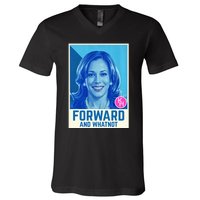 Kamala Harris Forward And Whatnot 2024 Presidential V-Neck T-Shirt