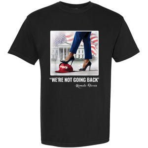 Kamala Harris For Women Were Not Going Back Vote Blue Garment-Dyed Heavyweight T-Shirt