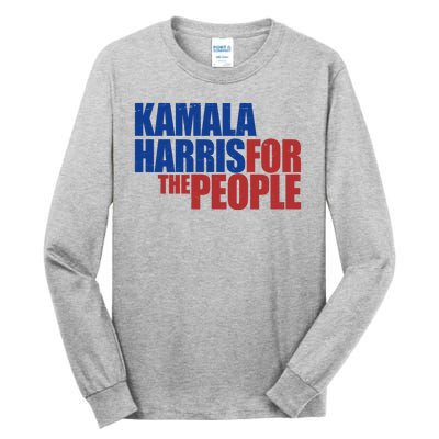 Kamala Harris For The People Political Tall Long Sleeve T-Shirt