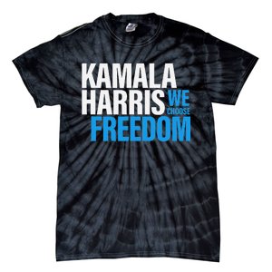 Kamala Harris For President 2024 Election Campaign Freedom Tie-Dye T-Shirt