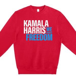 Kamala Harris For President 2024 Election Campaign Freedom Premium Crewneck Sweatshirt