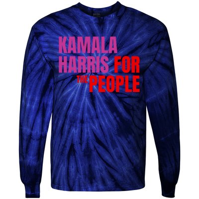 Kamala Harris For The People Kamala 2024 Tie-Dye Long Sleeve Shirt