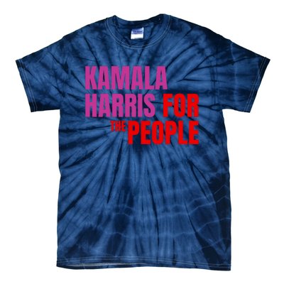 Kamala Harris For The People Kamala 2024 Tie-Dye T-Shirt