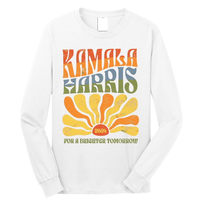 Kamala Harris For A Brighter Tomorrow 2024 Long Sleeve Shirt