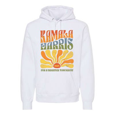 Kamala Harris For A Brighter Tomorrow 2024 Premium Hoodie