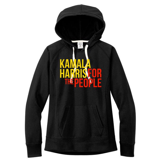 Kamala Harris For The People Kamala Women's Fleece Hoodie