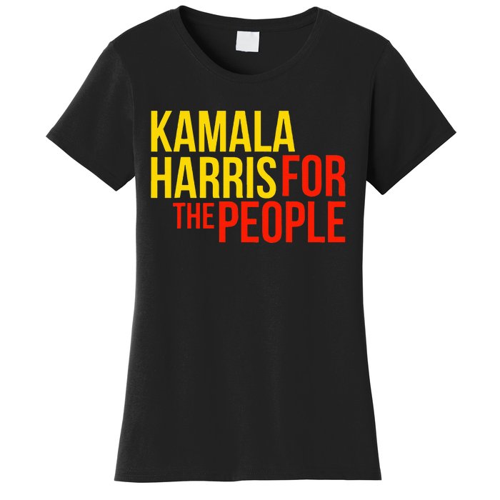 Kamala Harris For The People Kamala Women's T-Shirt