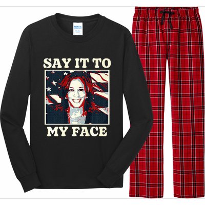 Kamala Harris For President Say It To My Face Debate 2024 Long Sleeve Pajama Set