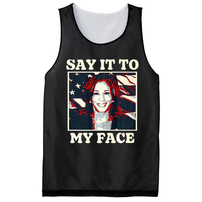 Kamala Harris For President Say It To My Face Debate 2024 Mesh Reversible Basketball Jersey Tank