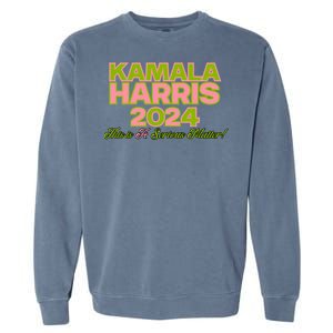 Kamala Harris For President 2024 Green Democratic Gift Garment-Dyed Sweatshirt