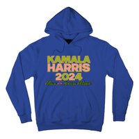 Kamala Harris For President 2024 Green Democratic Gift Hoodie