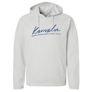 Kamala Harris For President 2024 Kamala Signature Performance Fleece Hoodie