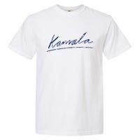 Kamala Harris For President 2024 Kamala Signature Garment-Dyed Heavyweight T-Shirt