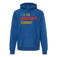 Kamala Harris For An Opportunity Economy Premium Hoodie