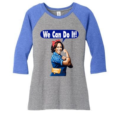 Kamala Harris For President 2024 We Can Do It! Women's Tri-Blend 3/4-Sleeve Raglan Shirt