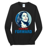 Kamala Harris Forward 2024 A New Way Forward 2024 Tall Long Sleeve T-Shirt