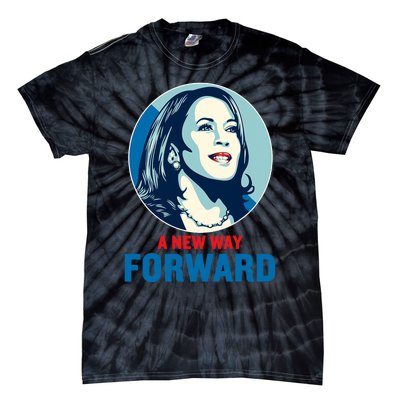 Kamala Harris Forward 2024 A New Way Forward 2024 Tie-Dye T-Shirt