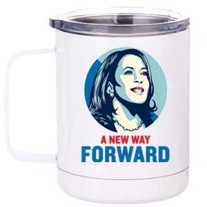 Kamala Harris Forward 2024 A New Way Forward 2024 12 oz Stainless Steel Tumbler Cup