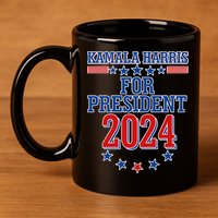 Kamala Harris For President 2024 11oz C Handle Ceramic Mug