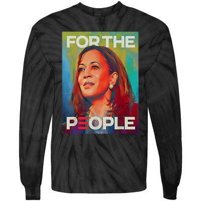 Kamala Harris For People 2024 Election President Tie-Dye Long Sleeve Shirt