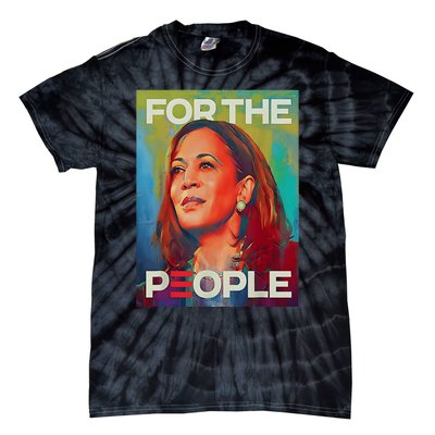 Kamala Harris For People 2024 Election President Tie-Dye T-Shirt