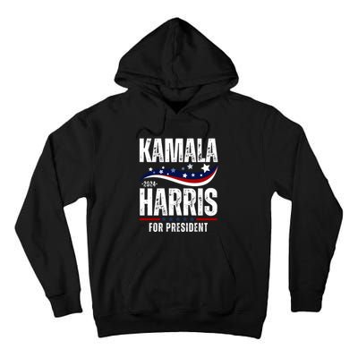 Kamala Harris For President Tall Hoodie