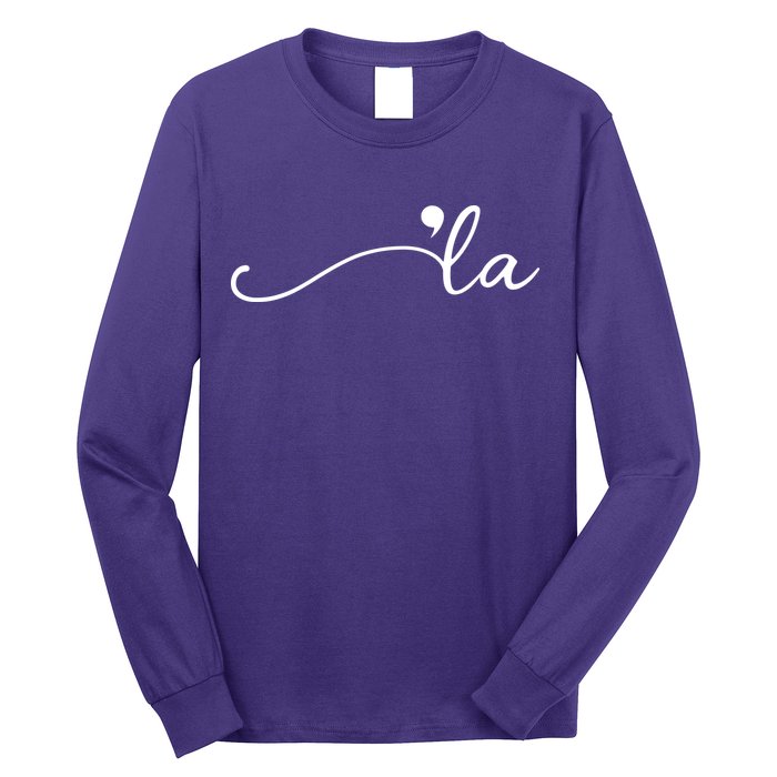 Kamala Harris Funny Comma La Eleciton Long Sleeve Shirt