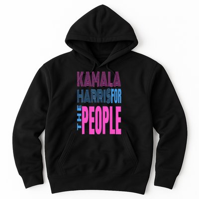 Kamala Harris For The People Hoodie