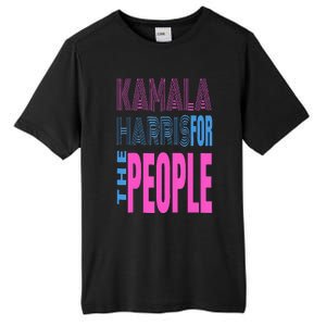 Kamala Harris For The People Tall Fusion ChromaSoft Performance T-Shirt