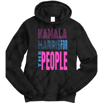 Kamala Harris For The People Tie Dye Hoodie