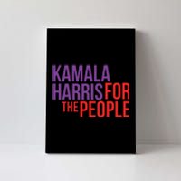 Kamala Harris For The People Kamala 2024 Canvas