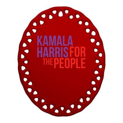 Kamala Harris For The People Kamala 2024 Ceramic Oval Ornament