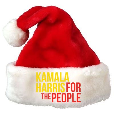 Kamala Harris For The People Kamala Premium Christmas Santa Hat