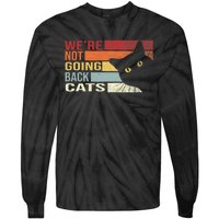 Kamala Harris For President 2024 WeRe Not Going Back Cats Funny Cat 2024 Tie-Dye Long Sleeve Shirt