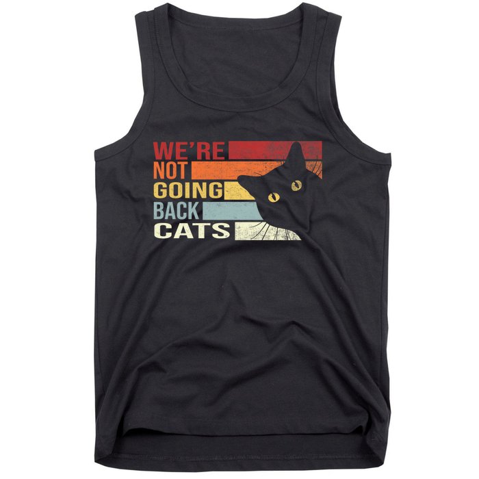 Kamala Harris For President 2024 WeRe Not Going Back Cats Funny Cat 2024 Tank Top