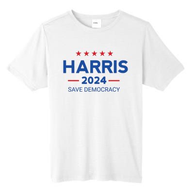 Kamala Harris For President Save Democray 2024 Tall Fusion ChromaSoft Performance T-Shirt