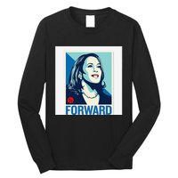 Kamala Harris Forward Long Sleeve Shirt