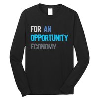 Kamala Harris For An Opportunity Economy Election Long Sleeve Shirt