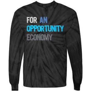 Kamala Harris For An Opportunity Economy Election Tie-Dye Long Sleeve Shirt