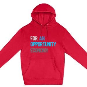 Kamala Harris For An Opportunity Economy Election Premium Pullover Hoodie