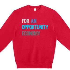 Kamala Harris For An Opportunity Economy Election Premium Crewneck Sweatshirt