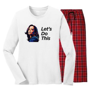 Kamala Harris For President LetS Do This! Women's Long Sleeve Flannel Pajama Set 