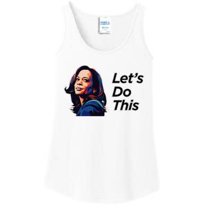 Kamala Harris For President LetS Do This! Ladies Essential Tank