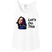 Kamala Harris For President LetS Do This! Ladies Essential Tank