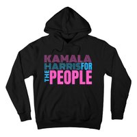 Kamala Harris For The People Hoodie