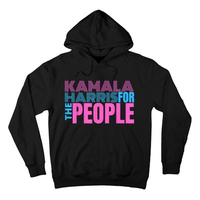 Kamala Harris For The People Hoodie