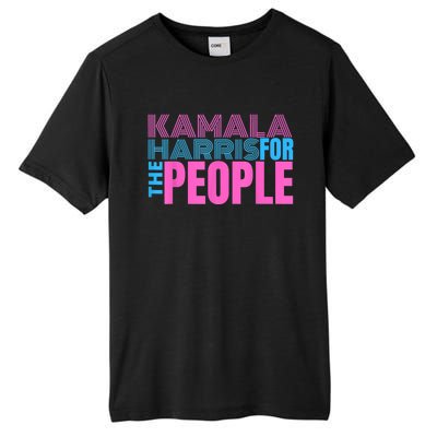 Kamala Harris For The People Tall Fusion ChromaSoft Performance T-Shirt