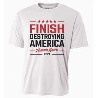 Kamala Harris Finish Destroying America 2024 Cooling Performance Crew T-Shirt