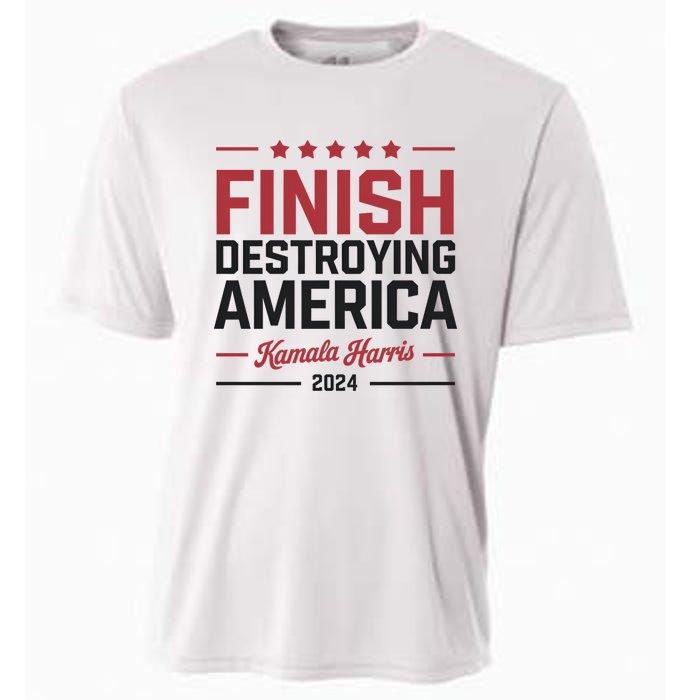 Kamala Harris Finish Destroying America 2024 Cooling Performance Crew T-Shirt