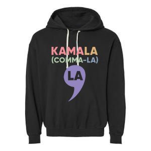 Kamala Harris For President 2024La Comma La Harris 2024 Garment-Dyed Fleece Hoodie